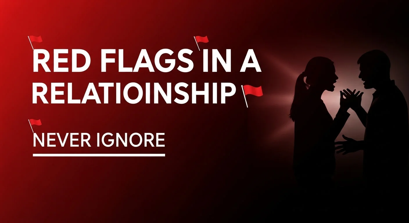 Red flags in a relationship